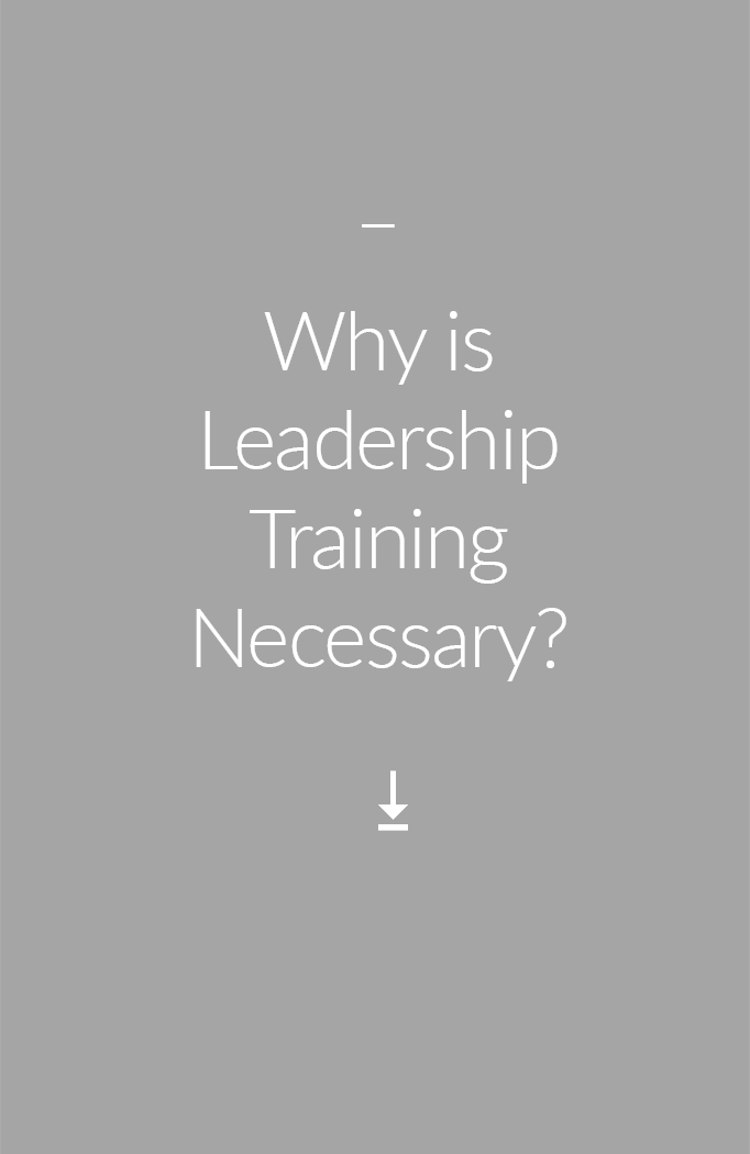 Why is Leadership Training Necessary